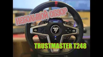 TRUSTMASTER T248...ЧТО ТЫ ТАКОЕ?!