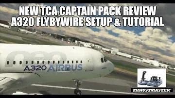 New Thrustmaster Airbus Captains Pack - Full Setup & FlyByWire A320 Tutorial